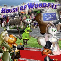 House of Wonders: The Kitty Kat Wedding
