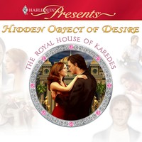 Harlequin Presents: Hidden Object of Desire - Royal House of Karedes