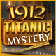 1912: Titanic Mystery game