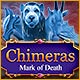 Chimeras: Mark of Death game