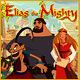 Elias the Mighty game