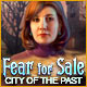 Fear for Sale: City of the Past game