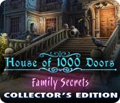 House of 1000 Doors: Family Secret Collector's Edition