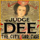 Judge Dee: The City God Case game