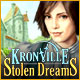 Kronville: Stolen Dreams game