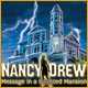 Nancy Drew: Message in a Haunted Mansion game
