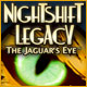 NightShift Legacy: The Jaguar's Eye game