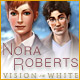 Nora Roberts Vision in White game