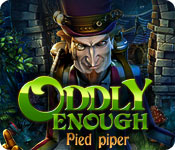 Oddly Enough: Pied Piper