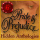 Pride & Prejudice: Hidden Anthologies game