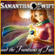 Samantha Swift and the Fountains of Fate game