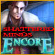Shattered Minds: Encore game