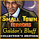 Small Town Terrors: Galdor's Bluff Collector's Edition game