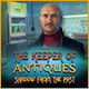 The Keeper of Antiques: Shadows From the Past game