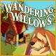 Wandering Willows game