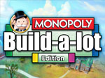 Monopoly Build-a-lot game
