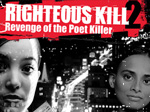 Righteous Kill - Revenge of the Poet Killer game