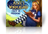 Alice's Wonderland: Cast In Shadow Collector's Edition