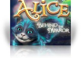 Alice: Behind the Mirror