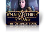 Amaranthine Voyage: The Obsidian Book