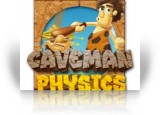 Caveman Physics