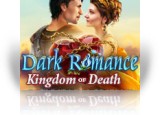 Dark Romance: Kingdom of Death Collector's Edition