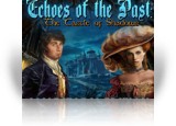 Echoes of the Past: The Castle of Shadows Collector's Edition