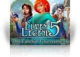 Elven Legend 5: The Fateful Tournament Collector's Edition