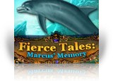 Fierce Tales: Marcus' Memory