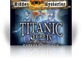 Hidden Mysteries®: The Fateful Voyage - Titanic