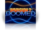 Invasion 2: Doomed