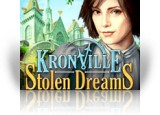 Kronville: Stolen Dreams