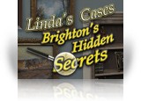 Linda's Cases: Brighton's Hidden Secrets