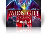 Midnight Calling: Anabel