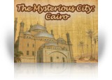 Mysterious City - Cairo