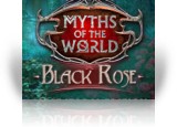 Myths of the World: Black Rose Collector's Edition