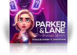 Parker & Lane: Twisted Minds Collector's Edition