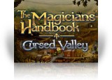 The Magicians Handbook - Cursed Valley