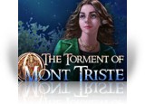 The Torment of Mont Triste
