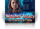 Witches' Legacy: The City That Isn't There Collector's Edition